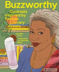 Jennifer Croll Kokebøker^Buzzworthy: Cocktails Inspired by Female Literary Greats