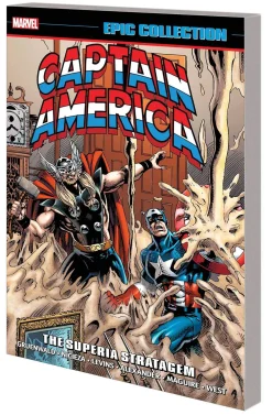 Fabian Nicieza Captain America Epic Collection: The Superia Stratagem* Captain America