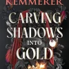 Brigid Kemmerer Carving Shadows into Gold* Barn & Ungdom