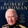 Robert Hardman Biografier^Charles III: New King. New Court. The Inside Story.