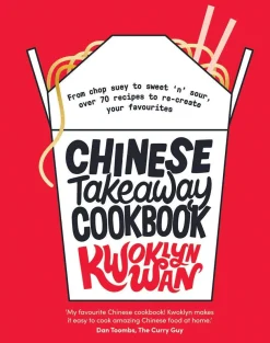 Kwoklyn Wan Kokebøker^Chinese Takeaway Cookbook: From Chop Suey to Sweet 'n' Sour, Over 70 Recipes to Re-create Your Favourites