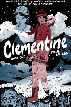 Robert Kirkman Lgbtq+^Clementine Book One