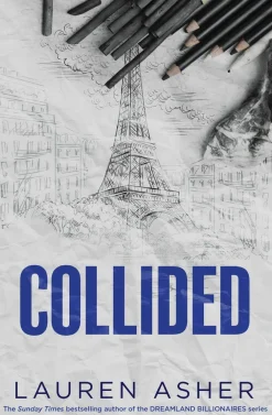 Lauren Asher Collided: From the Sunday Times bestseller comes the electric Formula 1 forbidden romance: Volume 2* Romantikk