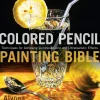 A Nickelsen Colored Pencil Painting Bible* Tegnebøker|Tegne & Male