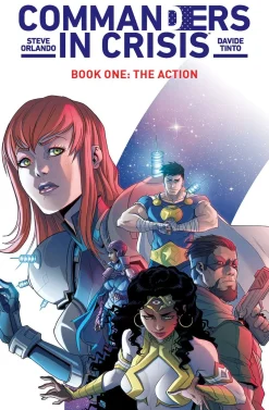 Davide Tinto Lgbtq+^Commanders in Crisis, Volume 1: The Action
