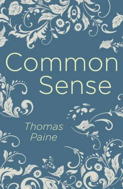 Thomas Paine Common Sense* Filosofi & Livsstil