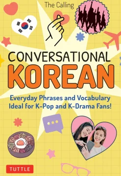 Colin Moore Conversational Korean: Everyday Phrases and Vocabulary - Ideal for K-Pop and K-Drama Fans! (Free Online Audio)* Tegne & Male
