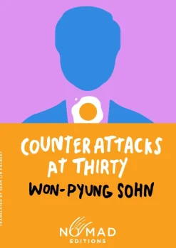 Sean Lin Halbert Humor^Counterattacks at Thirty (Nomad Edition): A Novel