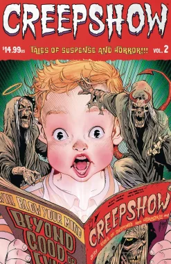 Garth Ennis Creepshow Vol. 02* Skrekk & Grøss