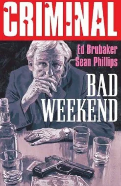 Criminal Volume 9: Bad Weekend (New Edition)* Krim & Mysterier