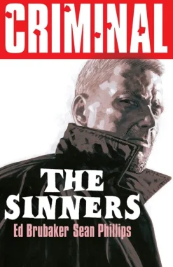Ed Brubaker Criminal Volume 5: The Sinners (New Edition)* Krim & Mysterier