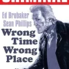 Ed Brubaker Krim & Mysterier^Criminal Volume 7: Wrong Place Wrong Time (New Edition)