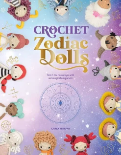 Carla Mitrani Crochet Zodiac Dolls: Stitch the Horoscope with Astrological Amigurumi* Strikkeoppskrifter