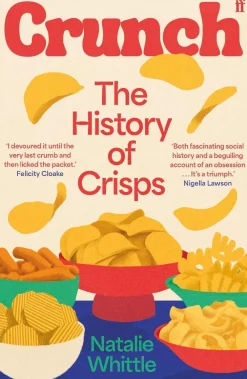 Natalie Whittle Kokebøker^Crunch: The History of Crisps