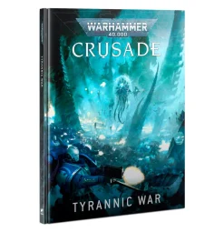 Games Workshop Crusade: Tyrannic War HC* Warhammer 40,000