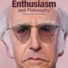 Mark Ralkowski Curb Your Enthusiasm and Philosophy* Filosofi & Livsstil