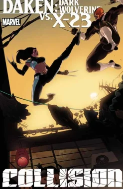 Giuseppe Camuncoli Daken/x-23: Collision* Wolverine