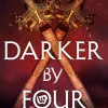 June CL Tan Barn & Ungdom^Darker By Four: the action-packed #1 Sunday Times bestseller