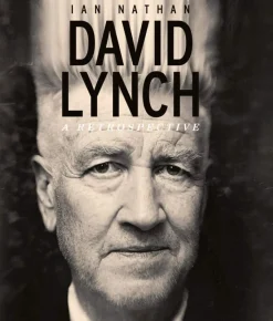 Ian Nathan David Lynch: A Retrospective* Biografier