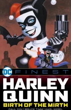 Paul Dini Krim & Mysterier^DC Finest: Harley Quinn: Birth of the Mirth