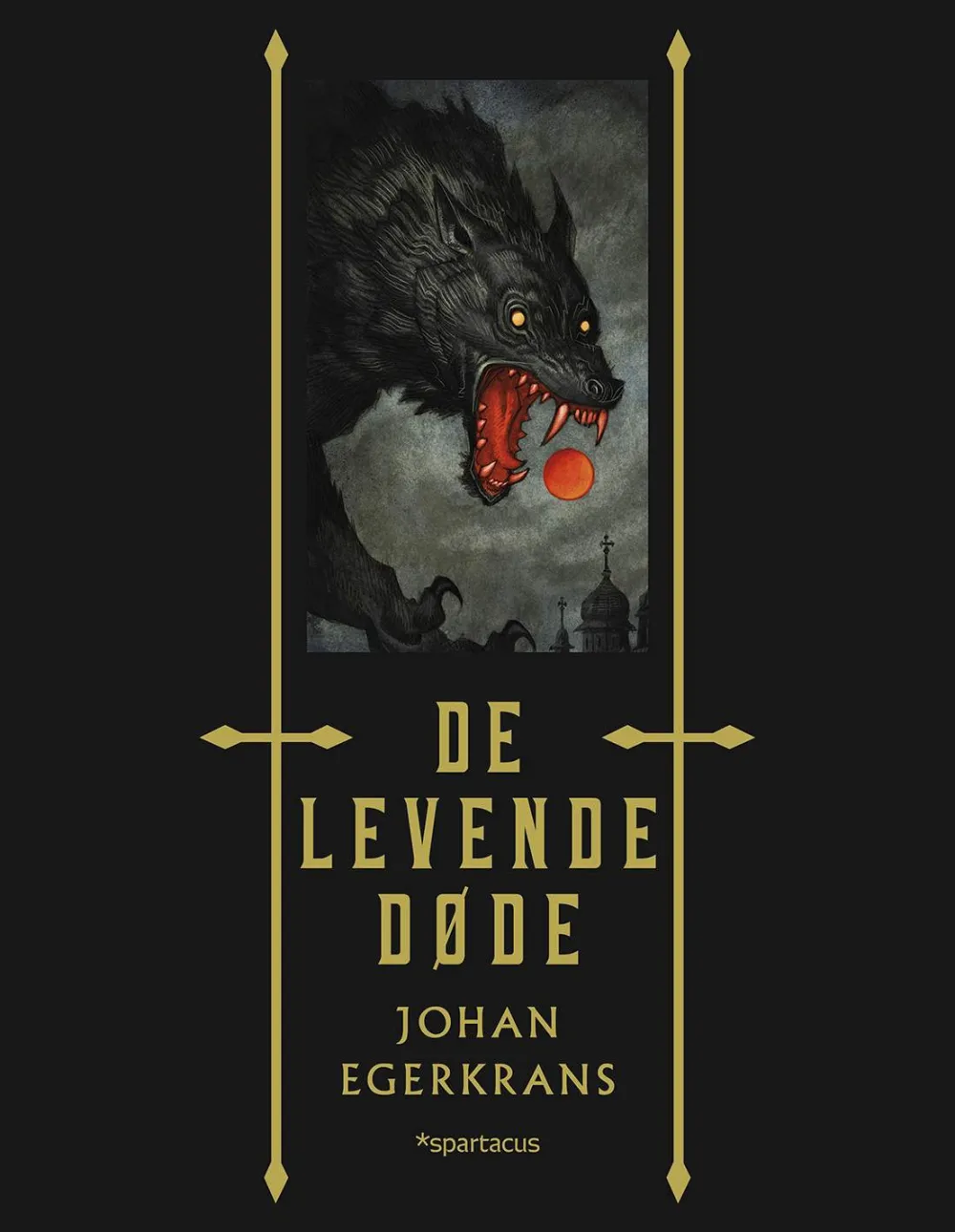 Johan Egerkrans De levende døde* Bøker På Norsk