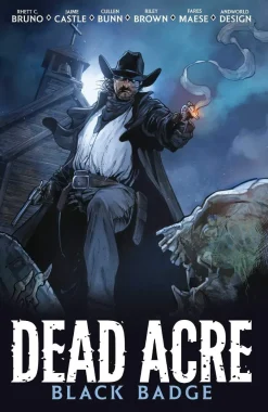 Adrian F. Wassel Dead Acre: Black Badge Vol. 1 (Graphic Novel): Volume 1* Light Novels
