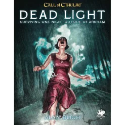 Chaosium Inc Dead Light & Other Dark Turns SC* Kampanjer & Eventyr