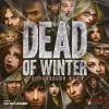 Isaac Vega Dead of Winter: A Crossroads Game* Samarbeid