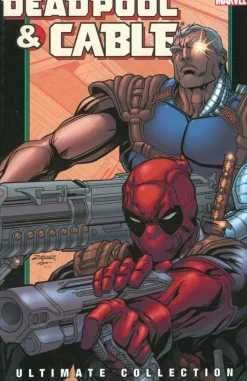 Fabian Nicieza Deadpool^Deadpool & Cable Ultimate Collection - Book 2