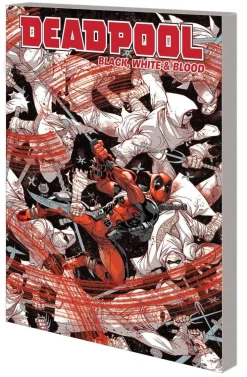 Christopher Yost Deadpool^Deadpool: Black, White & Blood