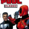 Jimmy Palmiotti Deadpool^Deadpool Classic Vol. 7