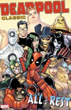 Duane Swierczynski Deadpool Classic Vol. 15: All the Rest* Deadpool