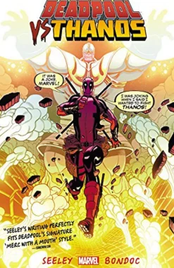 Tim Seeley Deadpool vs. Thanos* Deadpool