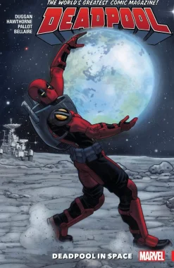 Gerry Duggan Deadpool: World's Greatest Vol. 9: Deadpool in Space* Deadpool