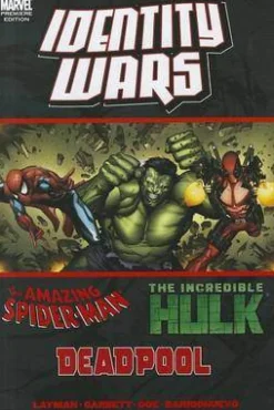 John Layman Deadpool^Deadpool/amazing Spider-man/hulk: Identity Wars