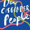 Kenny Ethan Jones Dear Cisgender People: A Guide to Trans Allyship and Empathy* Teknikk & Vitenskap|Biografier