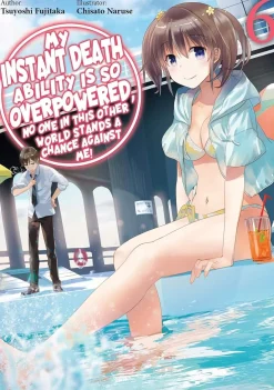Tsuyoshi Fujitaka Light Novels^Death Ability Overpowered No One Stand Chance Ln Vol. 06