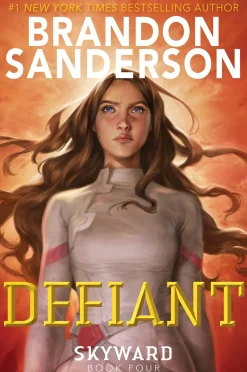 Brandon Sanderson Defiant* Brandon Sanderson