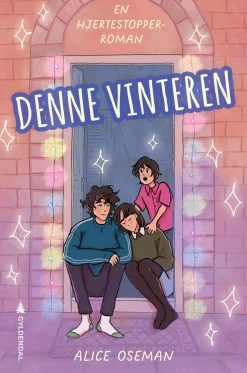 Alice Oseman Bøker På Norsk|Romantikk^Denne vinteren - en Hjertestopper-roman
