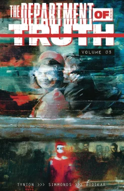 James Tynion IV Skrekk & Grøss^Department of Truth Vol. 05