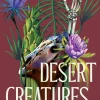 Kay Chronister Teknikk & Vitenskap^Desert Creatures