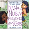 Dean Hale Barn & Unge^Diana and Nubia: Princesses of the Amazons