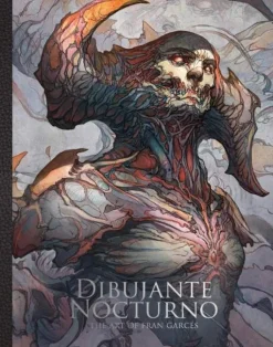 3DTotal Publishing Dibujante Nocturno: The Art of Francisco Garces: The Art of Francisco Garces* Tegnebøker