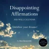 Dave Tarnowski Kalendere^Disappointing Affirmations 2026 Wall Calendar