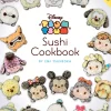 Emi Tsuneoka Kokebøker^Disney Tsum Tsum Sushi Cookbook
