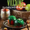 Julie Tremaine Disney Villains: Devilishly Delicious Cookbook* Kokebøker