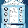 Mimi Pond Do Admit the Mitford Sisters And Me* Biografier