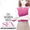 Yachinatsu . Do Women Need Sex Entertainment?* Romanse