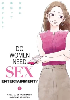 Yachinatsu . Do Women Need Sex Entertainment?* Romanse