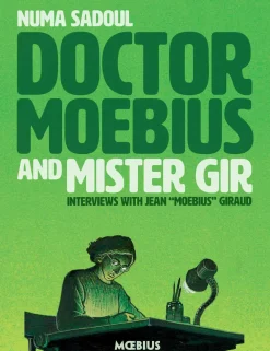 Jean Giraud Doctor Moebius and Mister Gir* Biografier